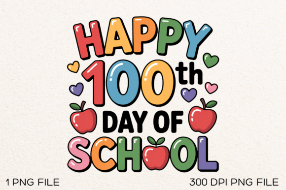 A Designer's Take on the Happy 100th Day of School Embroidery Design