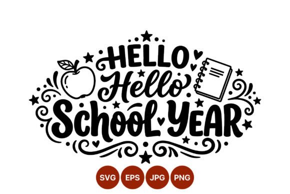 Hello School Year Lettering Black White
