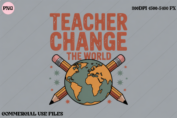 Teacher Change the World Graphic Design Review